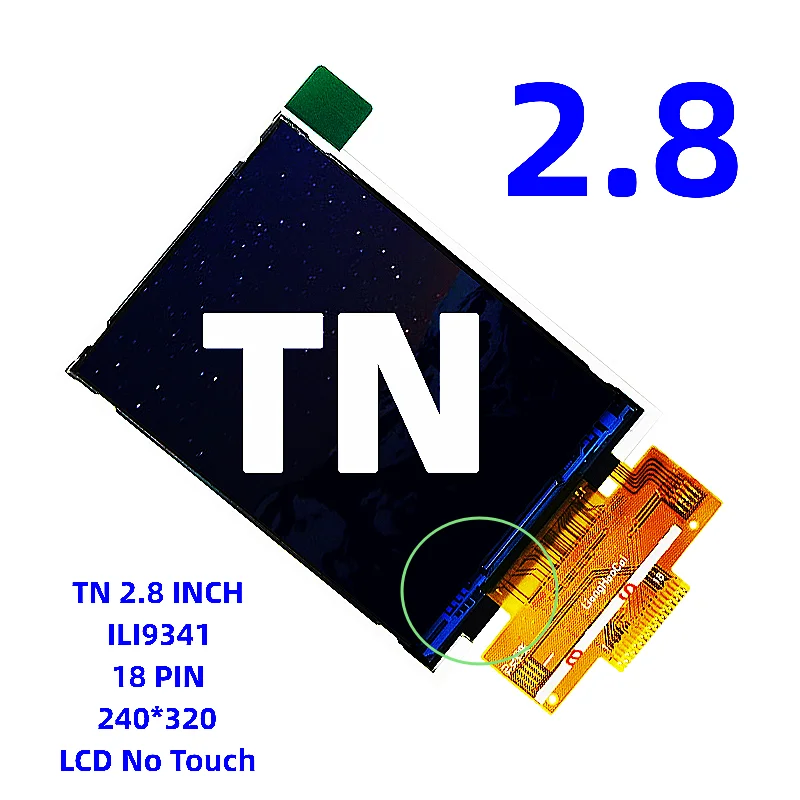 TFT TN Ʈ LCD ġ 320*480  þ߰ 100%,   ǰ SPI ø IC ILI9341 , 2.8 ġ, 18 